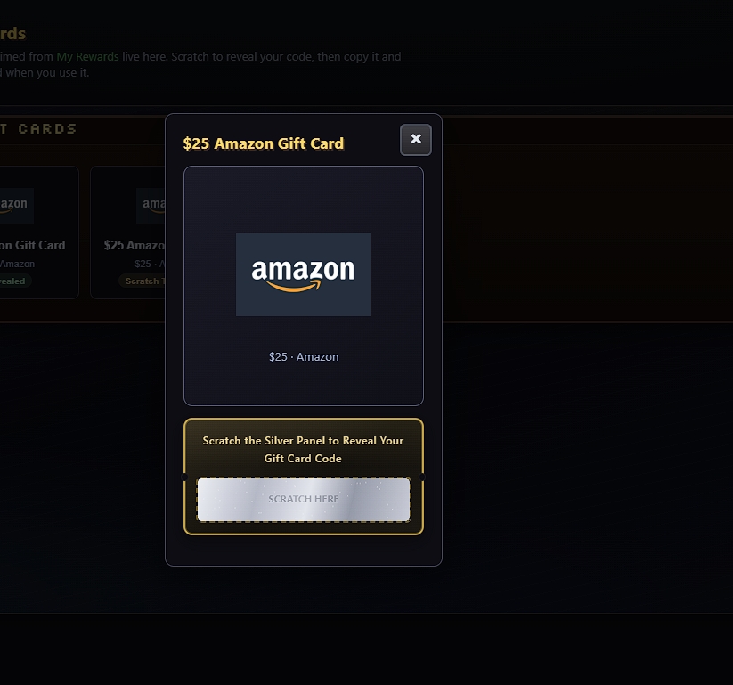 $25 Amazon Gift Card reward — scratch to reveal your code in My Gift Cards